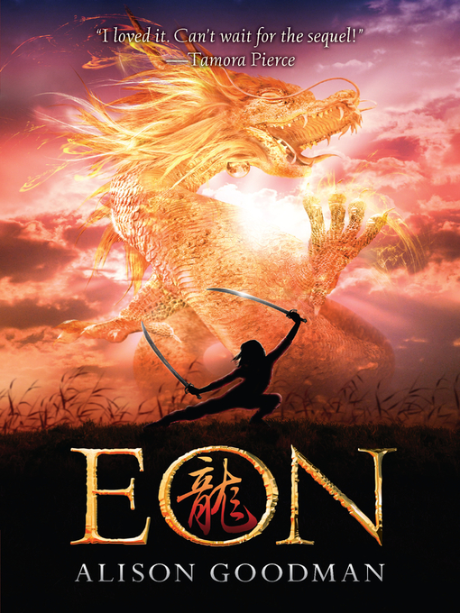 Title details for Eon by Alison Goodman - Available
